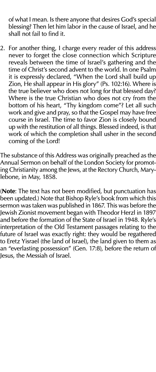 of what I mean  Is there anyone that desires God s special blessing  Then let him labor in the cause of Israel, and h   