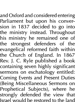 and Oxford and considered entering Parliament but upon his conversion in 1837 decided to go into the ministry instead   