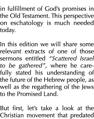 in fulfillment of God s promises in the Old Testament  This perspective on eschatology is much needed today  In this    