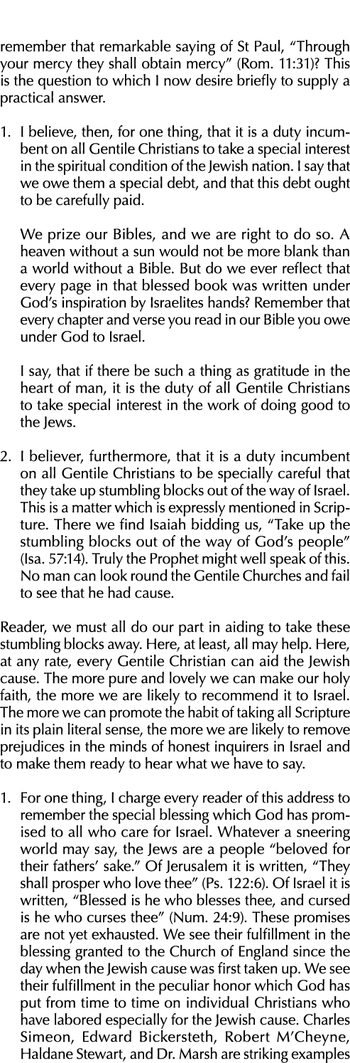 remember that remarkable saying of St Paul,  Through your mercy they shall obtain mercy  (Rom  11:31)  This is the qu   