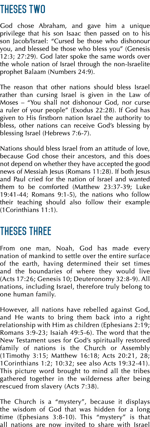 THESES TWO God chose Abraham, and gave him a unique privilege that his son Isaac then passed on to his son Jacob/Isra...