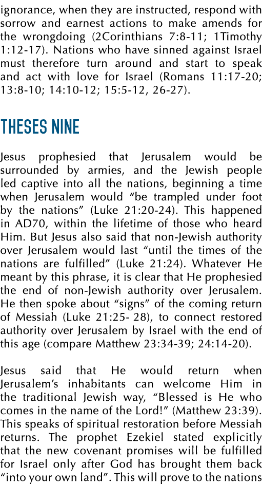 ignorance, when they are instructed, respond with sorrow and earnest actions to make amends for the wrongdoing (2Cori...