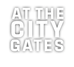  At the City Gates