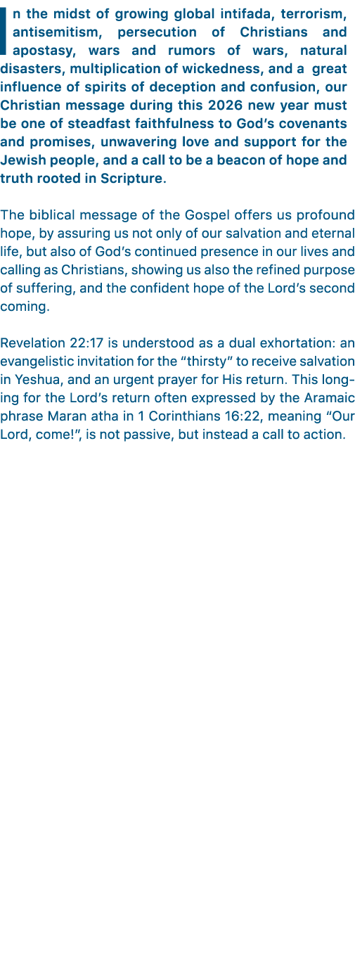 In the midst of growing global intifada, terrorism, antisemitism, persecution of Christians and apostasy, wars and ru...